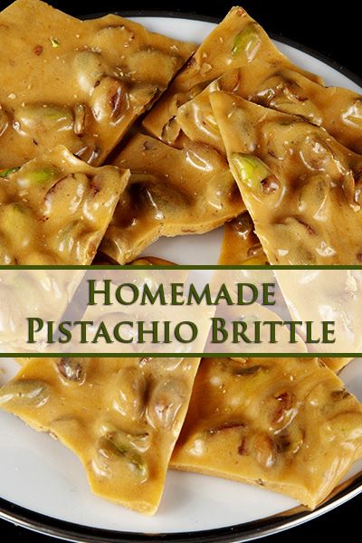 Toasted Coconut Brittle, Banana Pudding Brittle, Pistachio Brittle Recipe, Jalapeno Pecan Brittle Recipe, Pistachio Nuts Recipes, Pistachio Candy, Hazelnut Brittle, Pistachio Brittle, Nut Brittle