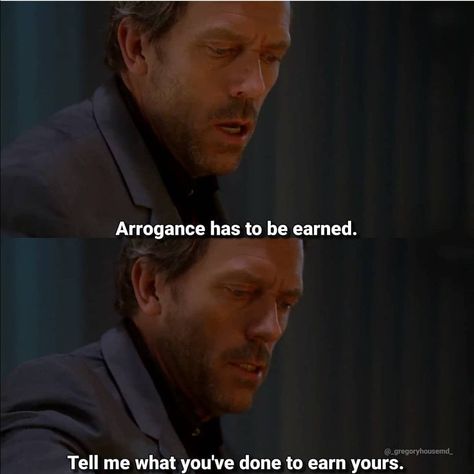 List : 27+ Best Dr. Gregory House Quotes (Photos Collection) Doctor House Quotes, Gregory House Quotes, Up Movie Quotes, Dr House Quotes, House Md Quotes, Dr Gregory House, House And Wilson, Everybody Lies, Gregory House