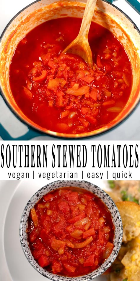 Best Southern Stewed Tomatoes Recipe Stewed Tomatoes Recipe, Stewed Tomato Recipes, Vegan One Pot Meals, Budget Friendly Meals, Vegan Easter, Traditional Italian Dishes, Tomatoes Recipe, Grilled Tofu, Eating Vegan