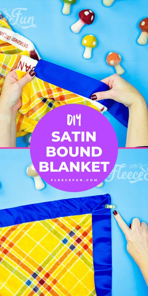 I love this quick tutorial on how to deal with satin binding. Satin Blanket Binding Tutorial, Minky Baby Blanket Diy, Fleece Blanket Edging, Self Binding Baby Blanket, Satin Blanket, Fleece Sewing Projects, Baby Blanket Tutorial, Fleece Projects, Fleece Tie Blankets