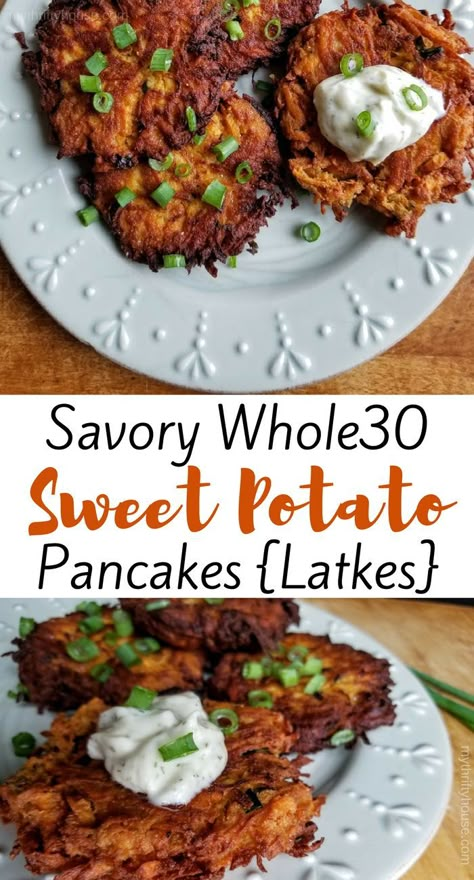 Whole30 Sweet Potato, Sweet Potato Latkes, Sweet Potato Pancakes, Whole 30 Breakfast, Whole 30 Diet, Potato Pancakes, Recipe 30, Whole30 Recipes, Paleo Breakfast