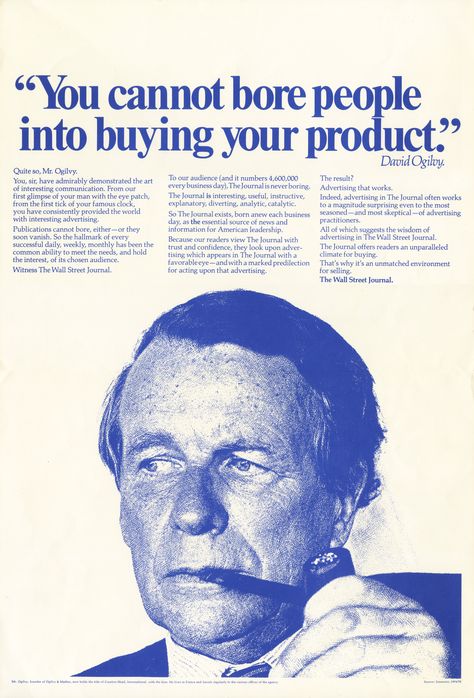 "You cannot bore people into buying your product." -David Ogilvy #PrintAd #OgilvyArchive Copywriting Ads, Cv Inspiration, David Ogilvy, Mises En Page Design Graphique, Text Poster, Graphic Design Layouts, Creative Ads, Ads Creative, Creative Advertising