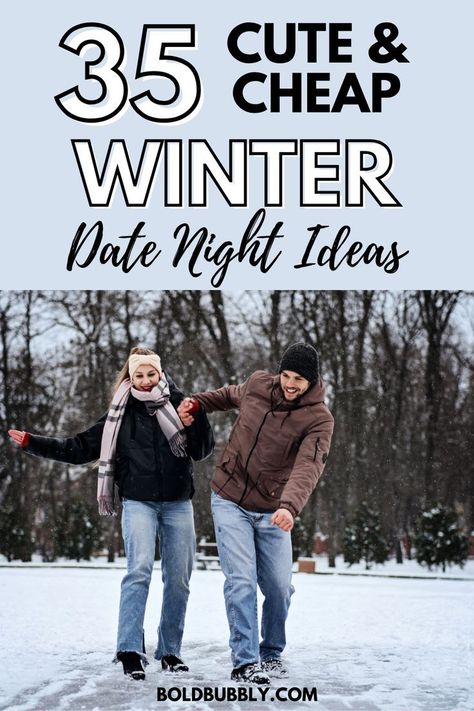 35 Cute & Cheap Winter Date Ideas🔆#LoveStory #RomanticEncounters #HeartfeltConnections #DateNightIdeas #SoulmateSearch #FlirtyFridays #CandlelitDinners #StarryEyedMoments #LoveQuotes #DreamyDates #WhisperedPromises #AmourAdventures Cold Weather Date Ideas, Cheap Winter Date Ideas, Things To Do With Friends In Winter, Date Ideas In Winter, Cute Winter Date Ideas, Winter Date Night Ideas, Date Night Ideas At Home Romantic, Winter Dates, Date Ideas Romantic