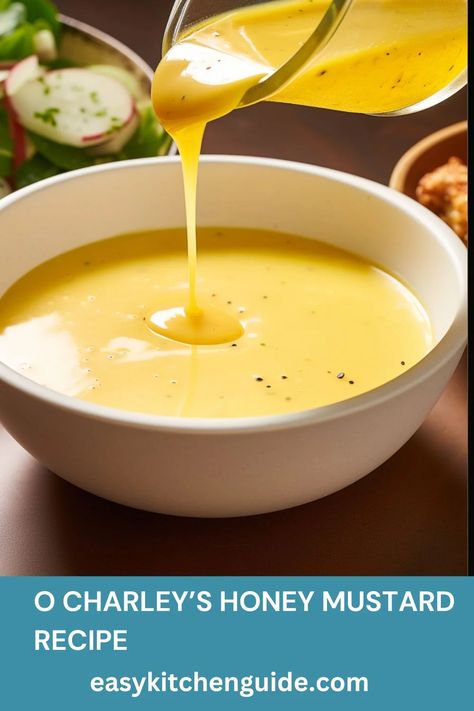 O Charley’s Honey Mustard Recipe Honey Mustard Recipe, Honey Mustard Sauce Recipe, Secret Sauce Recipe, Honey Mustard Salad Dressing, Recipes By Ingredients, Honey Mustard Recipes, Homemade Honey Mustard, Mustard Recipe, Kitchen Guide