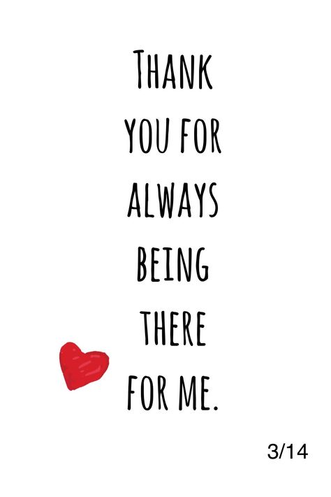 Babe, u may not be here with me but u r always there for me. Ty!!! I love u sooo much. Being There For Me Quotes, I Miss You Quotes, Thank You Quotes, Sweet Love Quotes, Simple Love Quotes, I Love You Quotes, Husband Quotes, Love Quotes For Her, Boyfriend Quotes