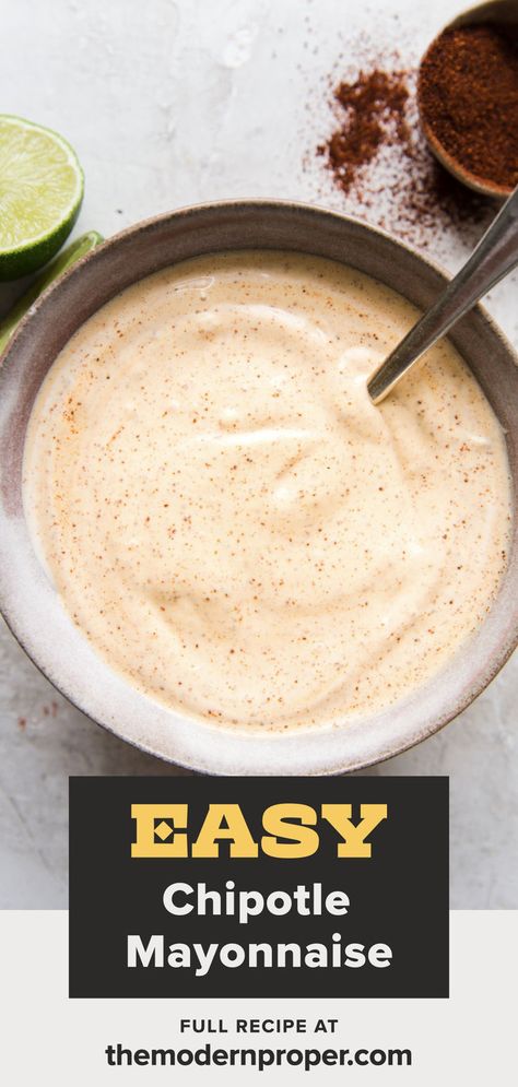 a bowl of chipotle mayonnaise made with mayo, lime juice, milk and chipotle chili powder Chipotle Mayo Recipe Easy, Chipotle Mayonnaise Recipe, Chipotle Mayo Sauce, Chipotle Mayo Recipe, Spicy Mayo Recipe, Chipotle Mayonnaise, Vegan Chipotle, Chipotle Crema, Homemade Chipotle