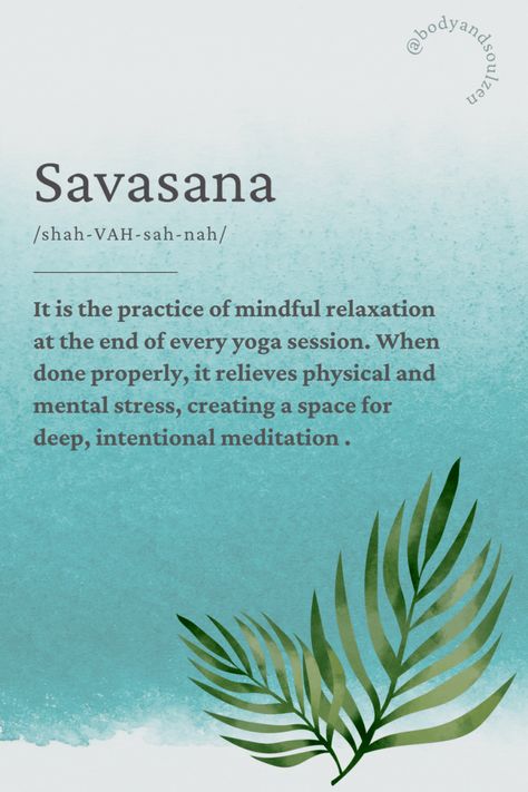 #savasana #mindfulness #yogicrelaxation #meditation Savasana Quotes, Yoga Meditation, Relaxation, Brain, Meditation, Vision Board, Mindfulness, Yoga, Quotes