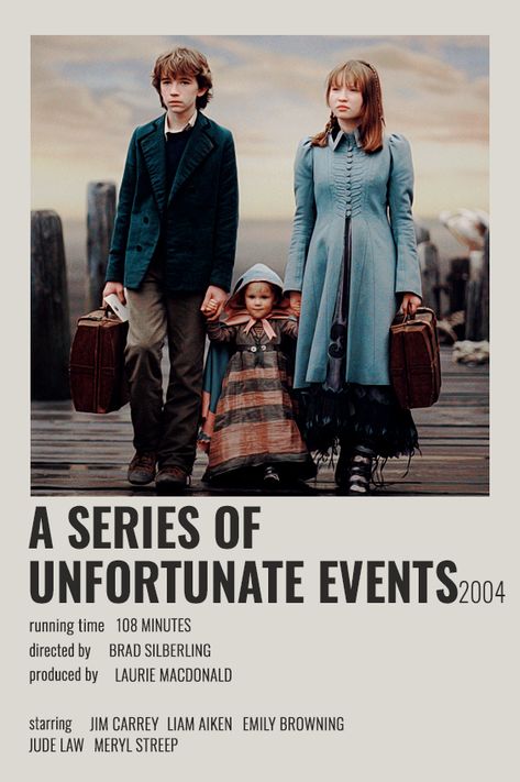 Series Of Unfortunate Events 2004, Movie Character Posters, Minimalist Polaroid Poster, Movies To Watch Teenagers, Most Paused Movie Scenes, Iconic Movie Posters, Movie Card, Series Poster, Japanese Animated Movies