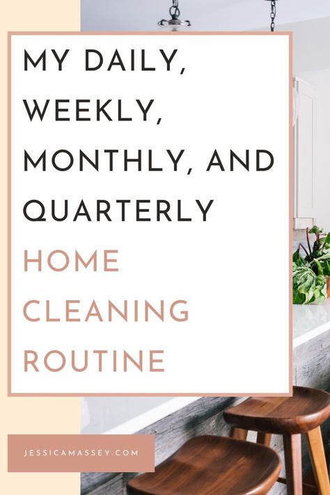 Want to pick up a simple cleaning routine to keep your home clean with ease? Learn these simple habits to keep your home clean. In this blog post I share my daily, weekly, monthly, and quarterly home cleaning routine that will help you create a home cleaning routine that doesn't feel overwhelming. Quarterly Cleaning Schedule, Cleaning Routine For Busy People, Best House Cleaning Schedule, Minimalist Cleaning Routine, Routine Cleaning Schedule, Minimal Cleaning Schedule, Daily Tidy Routine, Keep House Clean Schedule, Habits Of The Household