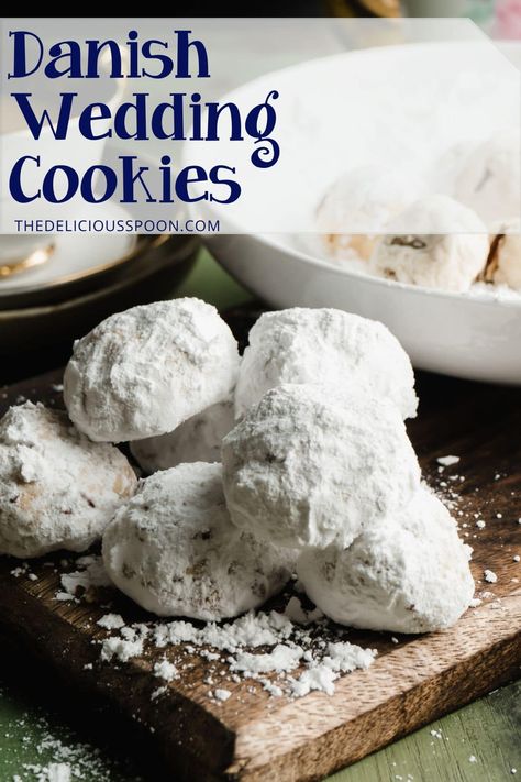 Made with butter, powdered sugar, and nuts these Danish Wedding Cookies have a tender, melt-in-your-mouth texture! #danishweddingcookies #danishweddingcookiesrecipe #danishweddingcookieseasy #homemadedanishweddingcookies #snowballcookies #pecancookies #mexicanweddingcookies Danish Wedding Cookies, Creamy Green Bean Casserole, Healthy Images, Danish Wedding, Russian Tea Cookies, Wedding Cookies Recipe, Danish Cookies, Spiced Eggnog, Cookies With Chocolate Chips