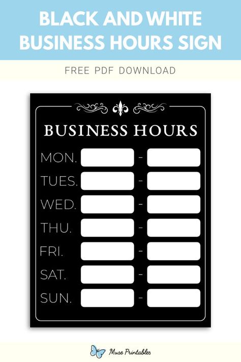 Free printable black and white "Business Hours" sign template in PDF format. Download it at https://museprintables.com/download/sign/black-and-white-business-hours/ Free Templates Download, Free Printable Black And White, Business Hours Sign, Speed Limit Signs, Printable Black And White, Danger Signs, Download Sign, Sign Templates, Free Templates