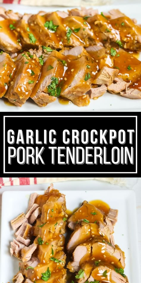 Garlic Crockpot Pork Tenderloin is an easy slow cooker recipe. The meat is tender and the sauce in incredibly flavorful. Garlic Crockpot, Tenderloin Crockpot, Pork Tenderloin Crock Pot Recipes, Tender Pork Tenderloin, Tenderloin Recipes Crockpot, Pork Loin Crock Pot Recipes, Easy Pork Tenderloin, Slow Cooker Pork Loin, Crockpot Pork Loin