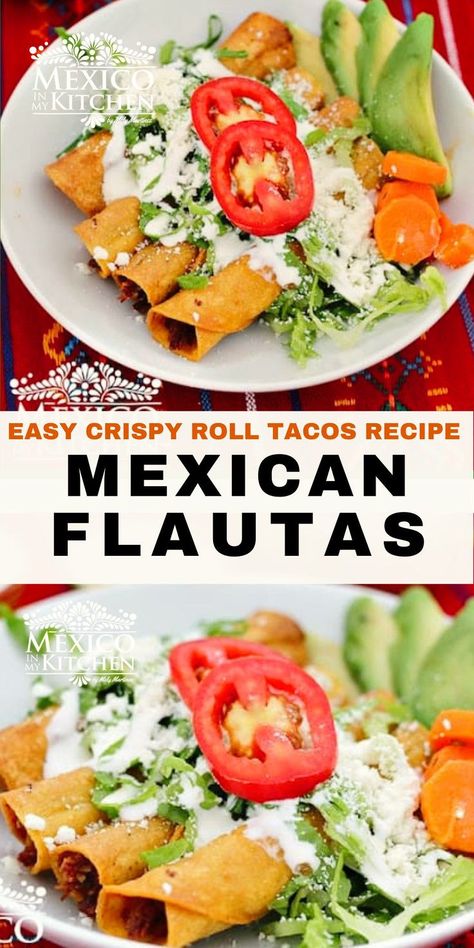 Beef Rolled Tacos, Beef Flautas Recipe, Rolled Tacos Recipe, Mexican Flautas, Crispy Taquitos, Taquitos Dorados, Rolled Tacos, Taco Recipes Mexican, White Cream Sauce