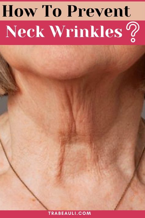 Neck wrinkles are a problem that happens to everyone at a certain age. Let's know the best ways to prevent them. Check out the blog- #neckwrinkles #homeremediesforwrinkles #wrinkles #skincare #skinproblems #remedy #preventneckwrinkles #getridofneckwrinkles Home Remedies For Wrinkles, Wrinkle Remedies, Wrinkle Free Skin, Brown Spots Removal, Neck Wrinkles, Skin Care Wrinkles, Skin Specialist, Deep Wrinkles, Youthful Skin