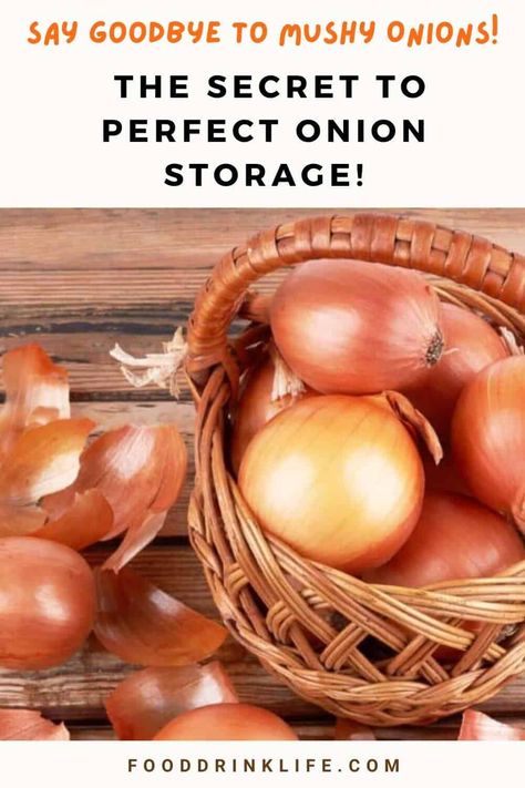 A wicker basket filled with whole and peeled onions on a wooden surface, featuring text about the secret to perfect onion storage during a California National Parks road trip. Onion Kitchen Storage, How To Store Potatoes And Onions In Pantry, Kitchen Onion Storage Ideas, How To Store Onions, Onion Basket Kitchen, Onion Storage Ideas, Storing Onions And Potatoes, Store Onions, Storing Onions