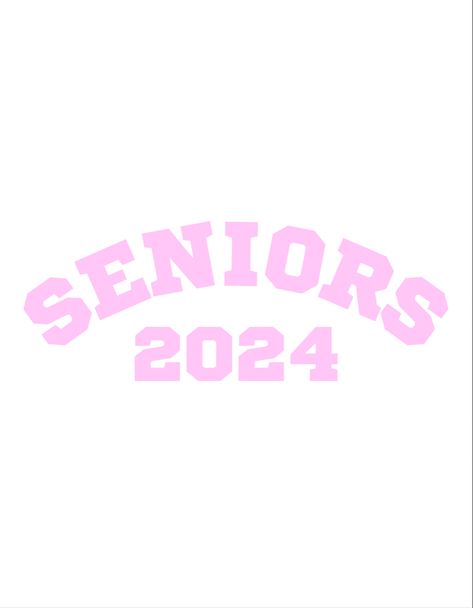 Senior Year Wallpaper 2024, Senior Wallpaper 2024, Senior 2024 Stickers, Senior Crown Ideas 2024, 2024 Senior Ideas, Senior Sweatshirts Ideas 2024, Senior 2024 Logo, Senior Year Aesthetic 2024, Senior Year Wallpaper