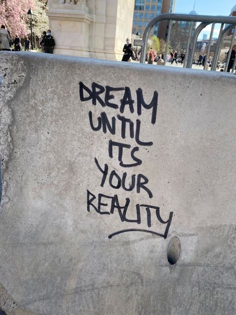 New York Quotes, Street Art Quotes, Street Pics, Graffiti Quotes, City Quotes, Street Quotes, Street Graffiti, Good Quotes For Instagram, Reminder Quotes