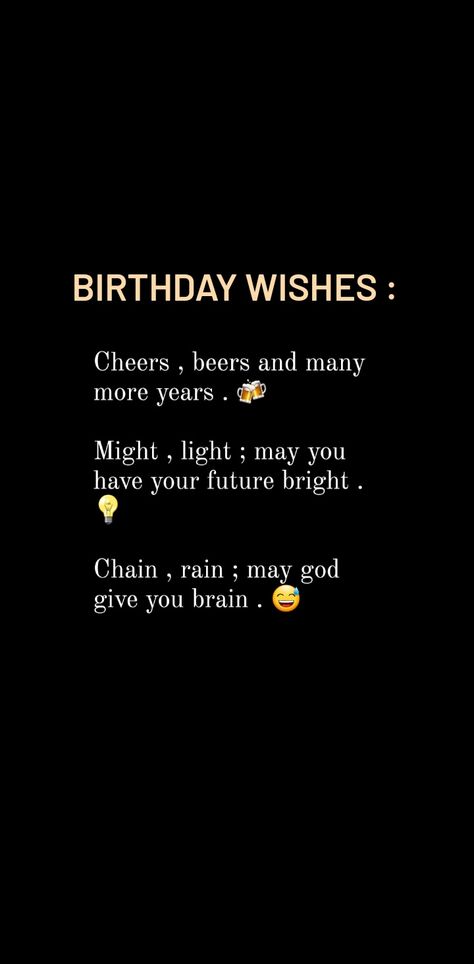 Younger Brother Birthday Quotes Funny, Wish For Brother, Birthday Wishes For Friend Unique, Happy Birthday Wishes Funny Friends, Happy Birthday Brother Captions, Younger Brother Birthday Quotes, Unique Birthday Wishes For Bestie Funny, Unique Way To Wish Happy Birthday, Snapchat Birthday Snaps