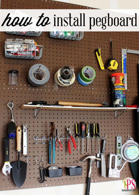 How to Hang Pegboard - An organizational DIY project that anyone can do! How To Install Pegboard, Hang Pegboard, Pegboard Garage, Peg Boards, Garage Organizing, Pegboard Organization, Garage Organization Ideas, Shed Organization, Garage Storage Ideas