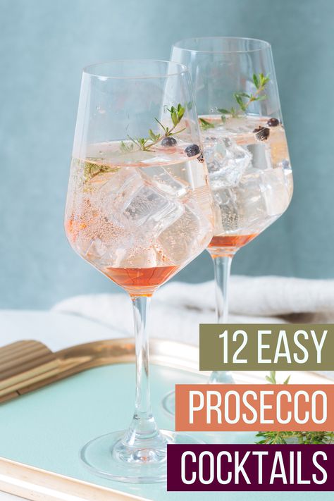 glasses of Prosecco cocktails with ice and garnish Prosecco Cocktails Easy, Rosé Cocktail, Cocktail Prosecco, Prosecco Party, Prosecco Cocktail Recipes, Prosecco Drinks, Cocktails To Make At Home, Aperol Spritz Recipe, Gin And Prosecco