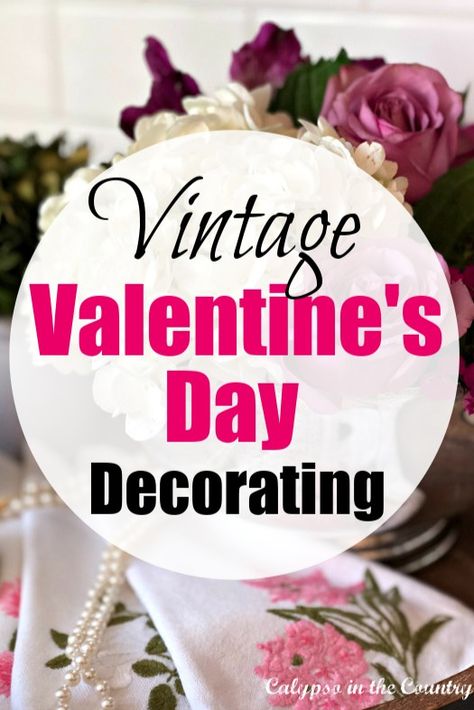 Vintage Valentine's Day decorating ideas using vintage items. Make your Valentine decor meaningful and use vintage family heirlooms mixed with flowers, hearts and items you love. Simple Valentine ideas for decorating a tray along with links to Valentine ideas from other home decor bloggers. See the blog for all the vintage Valentine decor ideas! Valentine’s Day Vignette, Tired Tray Valentine Decor, Valentines Dining Room Decor, Decorating With Tea Cups, Galentines Aesthetic Vintage, Vintage Valentines Tablescape, Vintage Valentine Crafts Diy, Antique Valentines Decor, Valentine Table Centerpieces Diy