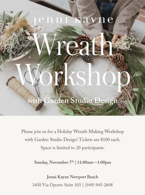 Wreath Making Workshop Christmas Wreath Workshop Poster, Wreath Workshop Ideas, Wreath Making Workshop, Wreath Workshop, Christmas Workshop, Sunday December, Landscape Services, Crafts Workshop, Jenni Kayne