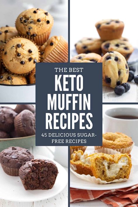 A collage of 4 keto muffin recipes with the title in a block in the center. Thm Muffins, Low Carb Muffin Recipes, Keto Muffin Recipe, Low Sugar Diet Recipes, Chocolate Blueberry, Keto Muffins, Muffins Easy, Low Carb Low Fat Recipes, Low Carb Muffins