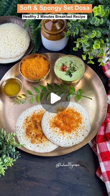 Ritu Khemka on Instagram: "Instant Set Dosa  This super soft & spongy set dosa batter takes less than 2 minutes to prepare and you can’t go wrong with this recipe 😍  A perfect recipe for busy weekday mornings when you need a quick, healthy, tasty and filling breakfast or kids lunch box idea 😋  📌 Save & Share the recipe! Follow @thehealthyrasoi for more  Ingredients:- 1 cup sooji/ rava 1 cup curd 1/2 cup water 1 tsp sugar 1/2 tsp salt 1 tbsp poha, washed and soaked 1/2 tsp Eno or baking soda   #setdosa #instantdosa #dosabatter #dosarecipe #southindianbreakfast #kidslunchbox #tiffinboxideasforkids #coconutchutney #quicklunchbox #vegetarianrecipes #lunchboxrecipes #kidstiffinbox #healthyrecipes #reels #reelsrecipe #reelitfeelit #fyp #easyrecipes #explorepage✨ #trendingreels" Sooji Breakfast Recipes, Set Dosa Recipe, Dosa Batter, Lunch Box Idea, Tiffin Box, Dosa Recipe, Coconut Chutney, Filling Breakfast, Healthy Food Dishes