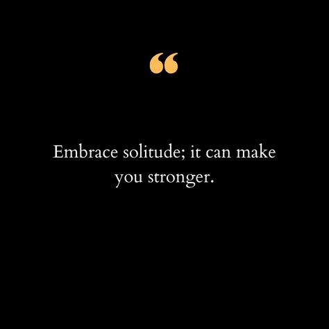 Embracing Solitude: A Path to Inner Strength In the hustle and bustle of our daily lives, amidst the constant noise and distractions, there’s a profound beauty in solitude that often goes unnoticed. It’s in those moments of quiet reflection, away from the clamor of the world, that we discover our true selves and tap into a wellspring of inner strength. Solitude is not about loneliness; it’s about intentionally seeking moments of solitude to recharge, reflect, and grow. It’s about finding pe... Solitudeness Quotes Short, Solitudeness Quotes Aesthetic, Solitudeness Quotes, Gentle Living, Hummingbirds Photography, Remember Who You Are, Fall 24, Thought Quotes, Deep Thought