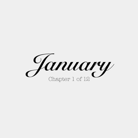 January Chapter 1 Of 12, Chapter 1 Of 12, New Start Quotes, January Fun, January Mood Board, January Vision Board, January Mood, Cover Photos For Facebook, January Month