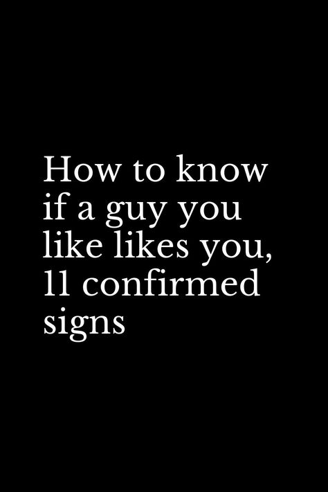 When He Looks At You And Smiles, When He Flirts With You, How To Get A Guy To Confess His Feelings, When He Smiles At You, How To Be Flirty In Person, How To Get A Man To Want You, When A Man Is Truly Interested In You, When He Looks At You, When He Does This