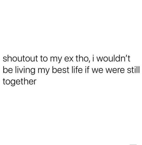 Ex Quotes Funny, Bf Quotes, Petty Quotes, Ex Quotes, Entertaining Quotes, Living My Best Life, Funny True Quotes, My Best Life, Sassy Quotes