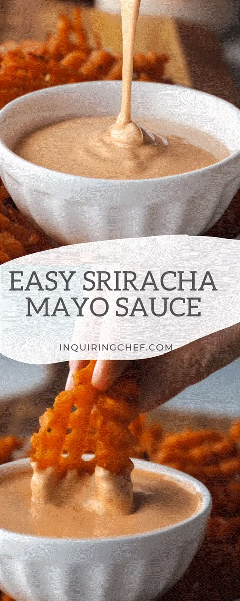 How To Make Sriracha Mayo, Recipes Using Sriracha Sauce, Mayo Sauce Recipe, Sweet Potato Fries Dipping Sauce, Creamy Sriracha Sauce, Sriracha Mayo Recipe, Chipotle Mayo Recipe, Sriracha Mayo Sauce, Sriracha Sauce Recipe