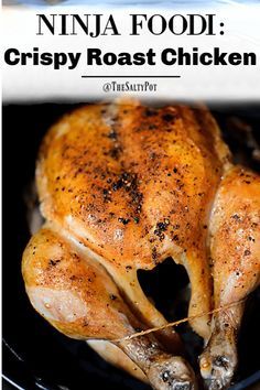 Roast Whole Chicken In Ninja Foodie, Ninja Foodi Roasted Chicken Whole, Whole Chicken In Ninja Foodi Grill, Whole Chicken Ninja Foodi Recipes, Ninja Roasted Chicken, Nina Foodi Recipes, Ninja Foodie Whole Chicken, Ninja Whole Chicken, Ninja Foodie Keto Recipes