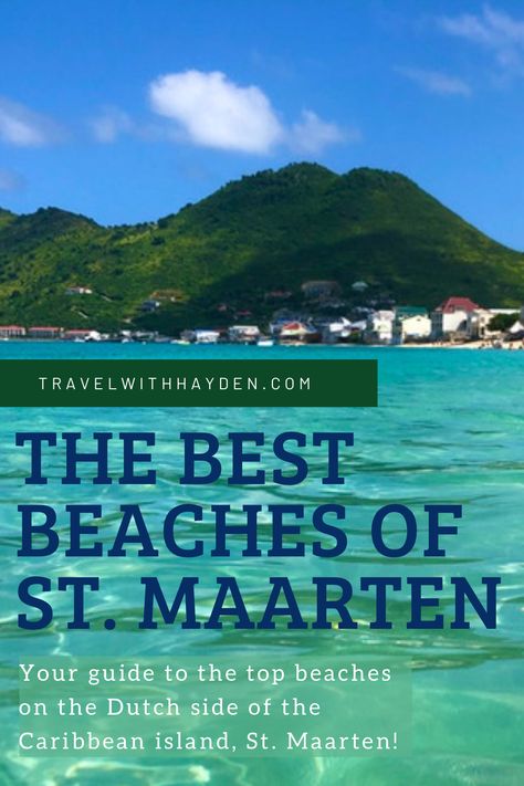 🏖️ Checkout this best beaches of St. Maarten guide for your next Caribbean beach vacation! These beaches are some of the best in the Caribbean! 🇸🇽 Saint Marteen, St Marteen Island, St Maarten Beaches, Saint Maarten, Saint Martin Island, Martin French, St Marteen, Best Family Beaches, Carribean Cruise