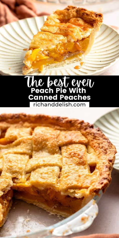 This delicious peach pie with canned peaches is made with a buttery and flakey pie crust and can be made all year round! Can Peach Pie Recipes, Thanksgiving Peach Pie, Canned Peach Pie Recipes Easy, Canned Fruit Pie Recipes, Peach Pie Filling With Canned Peaches, Peach Pie Made With Canned Peaches, Canned Peaches Pie Recipes, Recipes Using Canned Peach Pie Filling, Canned Peach Pie Filling Recipes Easy