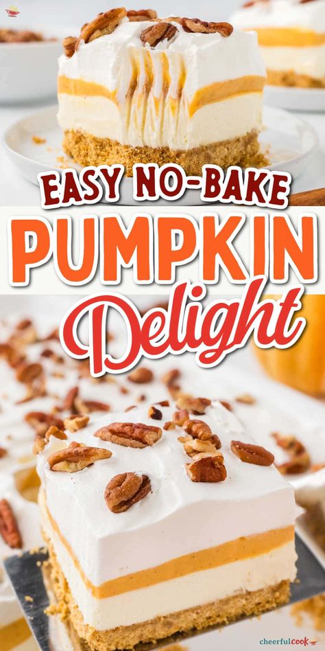 Whip up this Pumpkin Delight Dessert recipe for your next fall gathering! With layers of graham cracker crust, pumpkin and cream cheese filling, and whipped topping, it’s a perfect Pumpkin Dessert For A Crowd. Ideal for Thanksgiving or any fall party! #cheerfulcook #PumpkinLasagnaDessert #PumpkinSpiceDesserts #nobakedessert #EasyPumpkinLushDessert ♡ cheerfulcook.com Pumpkin Delight Dessert Recipe, Pumpkin Delight Dessert, Delight Dessert Recipe, Pumpkin Lasagna Dessert, Pumpkin And Cream Cheese, Pumpkin Spice Desserts, Dessert For A Crowd, Delight Dessert, Easy Pumpkin Dessert