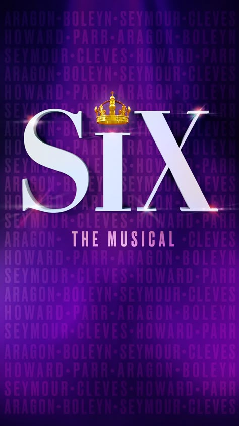 Six The Musical Album Cover, Six Musical Poster, Musical Theatre Homescreen, Six The Musical Phone Wallpaper, Six Poster Musical, Musical Theatre Collage, Six Wallpaper Musical, Six The Musical Poster, Six Musical Wallpaper