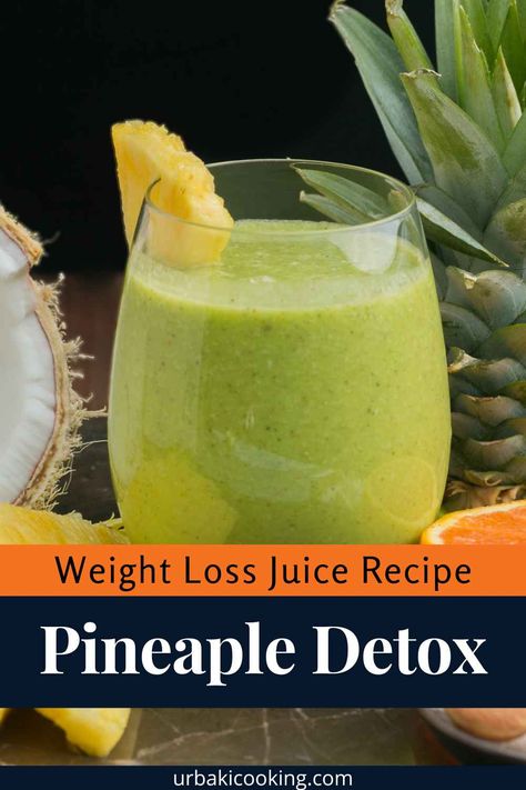 Pineaple Detox & Weight Loss Juice Recipe – Urbaki Cooking Pressed Juicery Recipes, Homemade Payday, Cold Pressed Juice Recipes, Payday Candy, Cosmopolitan Cocktail Recipes, Pineapple Detox, Pineapple Benefits, Air Fryer Recipes Appetizers, Latin American Recipes