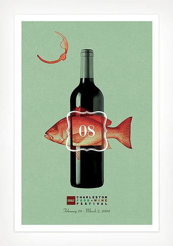 Charleston Food + Wine Festival poster | Flickr - Photo Sharing! Food Festival Poster, Wine Advertising, Charleston Food, Wine And Food Festival, Wine Event, Wine Poster, Wine Design, Festival Poster, Wine Food