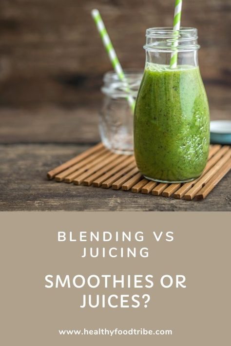 Blending vs Juicing (Smoothies or Juices?) Drink Smoothies, Hemp Protein Powder, Vitamix Blender, Nutritious Smoothies, Vegetable Juice, Hot Soup, Green Smoothies, Which Is Better, Eat Fruit