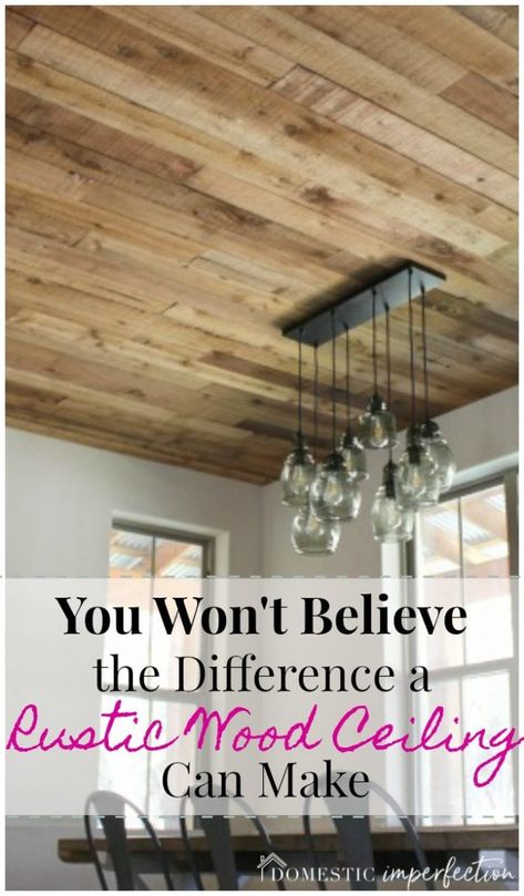 This rustic wood ceiling cost less than 75 cents a square foot and makes such a huge difference! Add Wood To Ceiling, Wood Trey Ceiling Ideas Bedroom, Rustic Wood Ceiling Living Room, Wood Cathedral Ceiling Living Room, 12 Foot Ceilings Living Room, Farmhouse Wood Ceiling, Barnwood Ceiling, Rustic Wood Ceiling, Living Ceiling