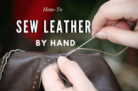 8 Basic Steps on How to Sew Leather by Hand Diy Leather Working, Leather Working Projects, Diy En Cuir, Leather Tutorial, Survival Clothing, Leather Glue, Leather Working Tools, Hand Sewn Leather, Diy Leather Projects