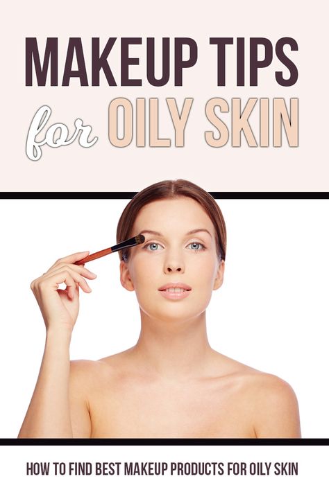 Simple, yet essential makeup tips for oily skin. How to apply makeup for oily skin. How to find perfect foundation, powder and blush for shiny complexion and ingredients you want to find in your makeup products. #beauty #makeup #oilyskin Makeup For Oily Skin, Oily Skin Remedy, Essential Makeup, Foundation For Oily Skin, Tips For Oily Skin, Oily Skin Care Routine, Apply Makeup, How To Apply Foundation, Skin Foundation