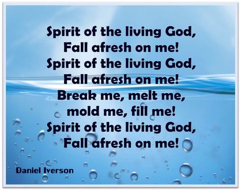 Spirit of the Living God Spirit Of The Living God Fall Afresh On Me, God Lyrics, Christmas Songs Lyrics, Hymns Lyrics, Spiritual Songs, Book Of Psalms, Elegant Prom, Praise Songs, Christmas Songs