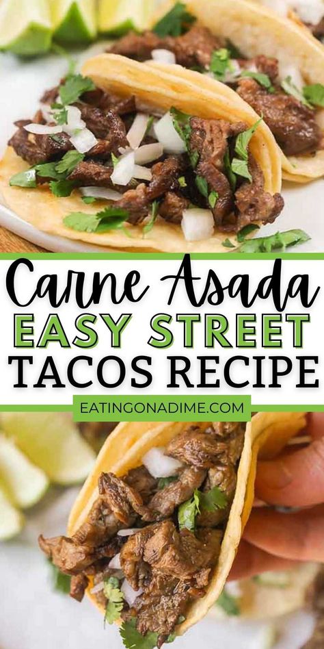 Try Carne Asada Street Tacos for a quick and tasty meal idea. Mexican Carne asada tacos are packed with flavor. Everyone will love this easy authentic steak carne asada recipe. You will love these easy to make beef tacos. #eatingonadime #streettacos #mexicanrecipes #steakrecipes #beefrecipes Steak Carne Asada, Mexican Carne Asada, Carne Asada Street Tacos, Asada Street Tacos, Meat Marinades, Carne Asada Recipe, Street Taco Recipe, Asada Tacos, Carne Asada Tacos