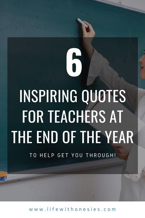 Here's some motivation to get you through the end of the school year! These quotes will remind you why you became a teacher in the first place and how to find that inspiration to keep trucking on until the last day of school. Last Year Of College Quotes, End Of School Year Quotes, School Year Quotes, Last Year Of College, Countdown Quotes, End Of Year Quotes, Motivational Quotes For Teachers, Quotes For Teachers, Teacher Tired