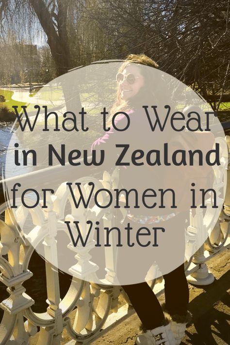 New Zealand Winter Packing for Women – Quick Whit Travel Nz Winter Outfit, Winter Outfits New Zealand, Winter New Zealand Outfit, Australia Outfits Travel Winter, Queenstown New Zealand Outfits, New Zealand Clothing Style, New Zealand Fashion Outfits, Winter In Australia Outfit, Aussie Winter Outfits