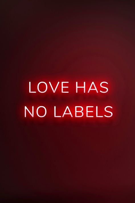 Red Colour Quotes, Love Has No Labels, Neon Illustration, Poem Memes, Red Quotes, Neon Signs Quotes, Illustration Love, Rainbow Butterflies, Neon Quotes