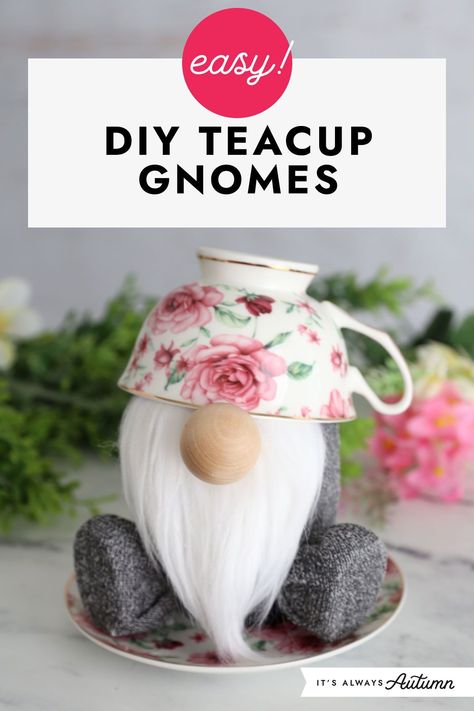 You can make an adorable teacup gnome in about twenty minutes with just a few supplies! Easy craft idea for adults. Teacup Gnomes, Tea Cup Gnomes, Tea Cups Diy, Tea Cup Crafts, Cup And Saucer Crafts, Gnome Crafts, Gnome Ideas, Teacup Crafts, Winter Projects